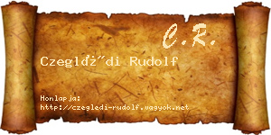 Czeglédi Rudolf névjegykártya